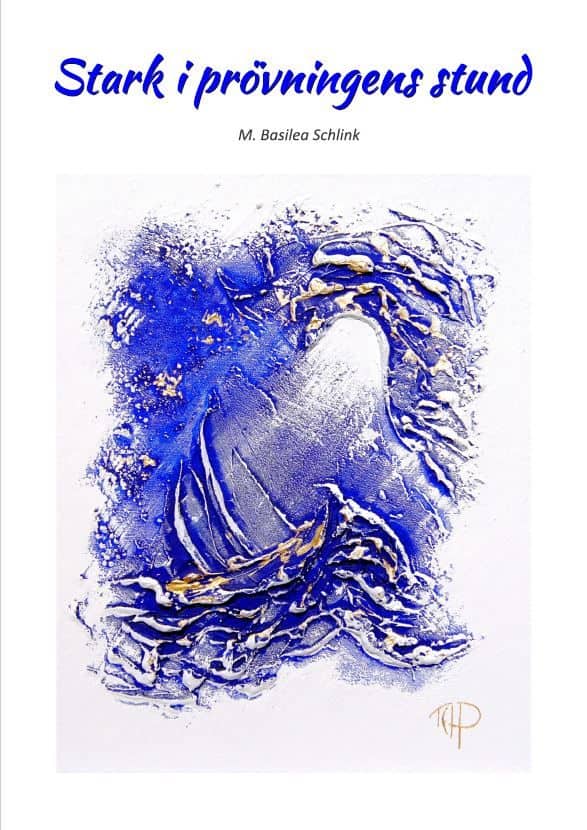 Stärk i prövningens stund